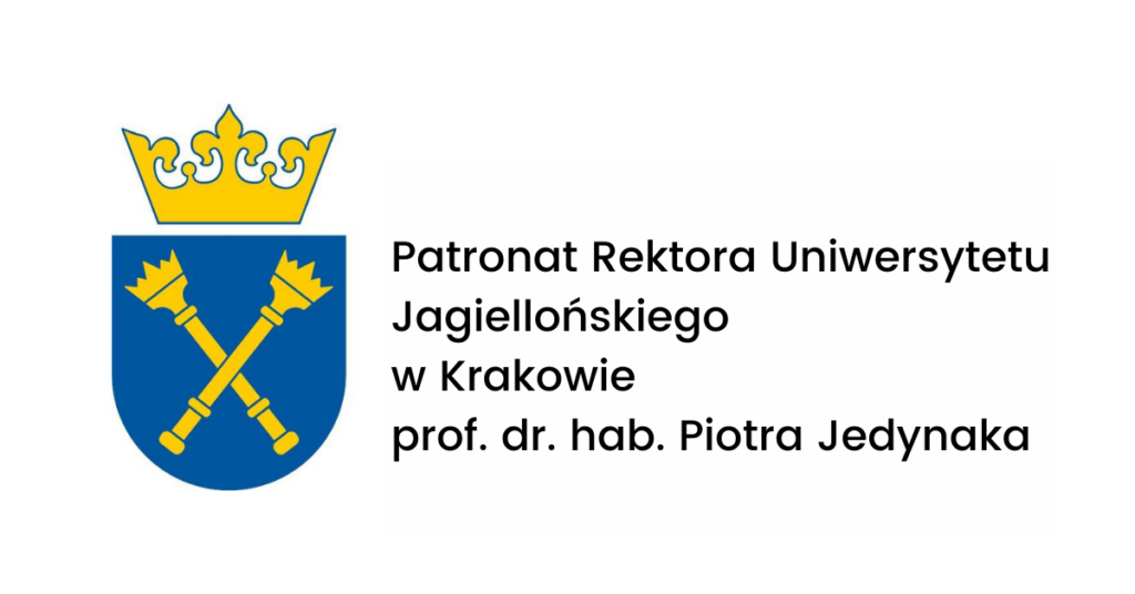 Patronat Rektora Uniwersytetu Jagiellońskiego w Krakowie prof. dr. hab. Piotra Jedynaka