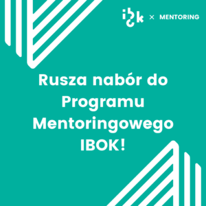 Rusza nabór do programu mentoringowego